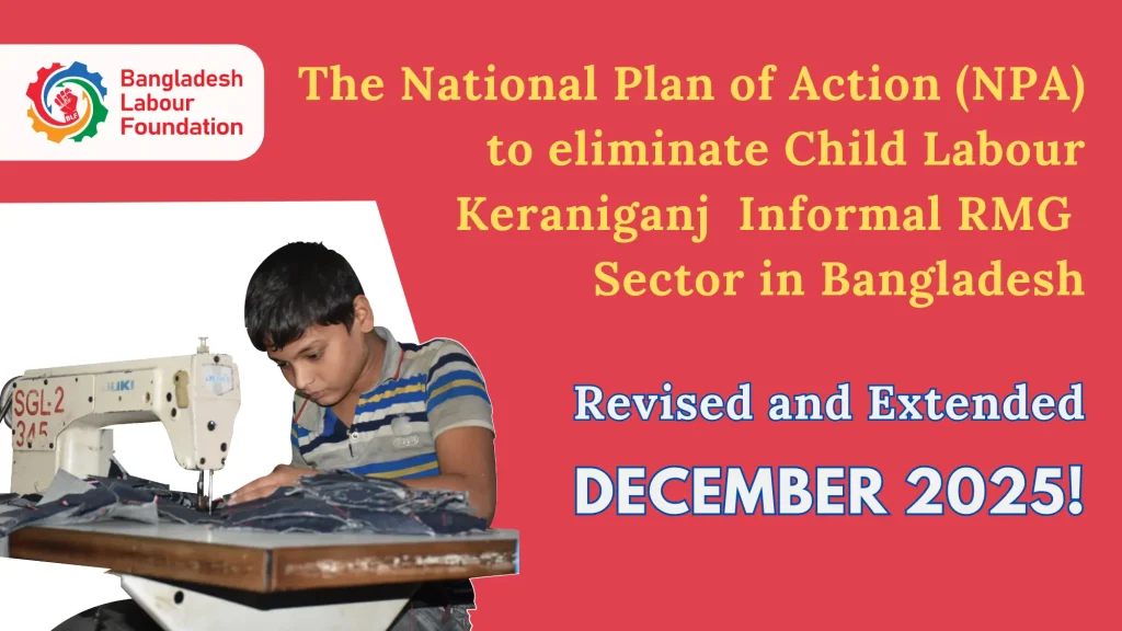 NPA to eliminate Keraniganj Child Labour: revised and extended